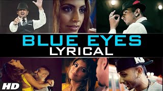 Blue Eyes {Full video rap song} yo yo honey Singh. |honey singh new rap songs|