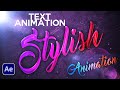Stylish Text Animation in After Effects - After Effects Tutorial - No Third Party Plugin