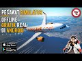 Top 8 Best Realistic Graphics Offline Airplane Simulator Games for Android 2021