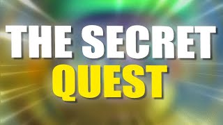 THE SECRET TROVE QUEST !!
