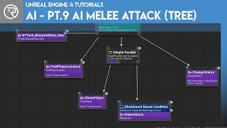 Unreal Engine 4 Tutorial - AI - Part 9 Melee Attacks (Behaviour)