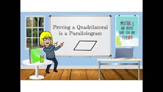 6-3 Proving Parallelograms VideoNotes s
