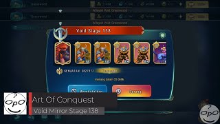 Art Of Conquest - How To Hit Void Mirror Stage 138 perfect as human pvp formation for beginner