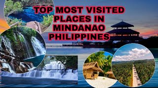 TOP 20- MOST VISITED PLACES IN MINDANAO, PHILIPPINES