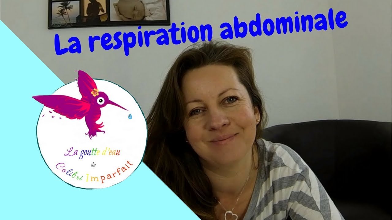 La Respiration Abdominale - YouTube