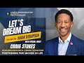 Let's Dream Big - The CTA Podcast - Season 3 Ep. 9 w/ Craig Stokes