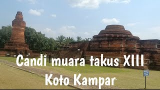 Candi Muara Takus dan Sejarah Berdirinya