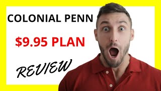 🔥 Colonial Penn $9.95 Plan Review: Affordable Coverage for Seniors