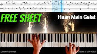 Haan Main Galat Piano Cover | Piano Tutorial | Piano Notes | Piano Instrumental | Piano Sheet Music