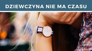 Dziewczyna Nie Ma Czasu Na Spotkanie - Co To Oznacza?