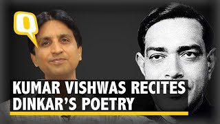Dinkar’s Poetries Stand Against Establishments: Kumar Vishwas