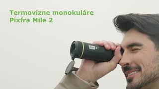 Termovízne monokuláre Pixfra Mile 2