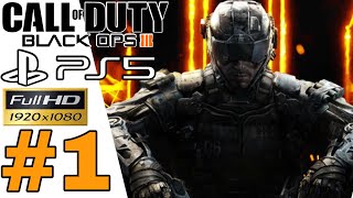 #1 CALL OF DUTY BLACK OPS III [PS5-HD 60 Fps Gameplay Campagna no commentary] Parte 1 ✔️