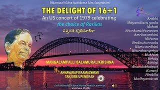 The delight of 16 + 1 : An US concert celebrating rasikas choice - M Balamuralikrishna (1979)