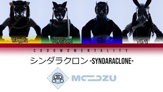 MOZU - シンダラクロン (Syndaraclone) [Color Coded Lyrics Video]