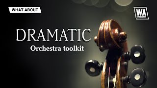 Orchestral / Cinematic Loops, MIDI \u0026 Presets | Dramatic Orchestra Toolkit