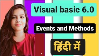 Visual Basic 6.0 Events and methods