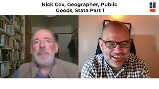 S2E29: Interview with Dr. Nick Cox, Geographer, Durham, Stata  (Part 1)