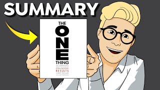 The One Thing Summary (Animated) — You Only Need 1 Question to Become Hyper-Focused & Productive
