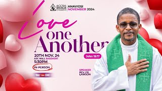 Love one Another 5.30pm 2024-11-20