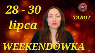 Weekendówka, 28 - 30 lipca, wszystkie znaki