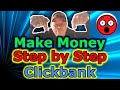 Clickbank For Beginners: How To Make Money On Clickbank For Free (Step By Step) 2021