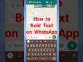 how to bold text in Whatsapp | Whatsapp text bold | how to send bold text message on WhatsApp