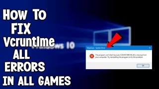 VCRuntime 140.dll Is Missing | FIX GUIDE | GTA 5 | FIX ALL Visual C-Runtime-Errors |All Games!