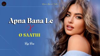 Apna Bana Le X O Saathi (Remix) - Arijit Singh | Arko | Bhediya | Varun D | Remix Muzik India |