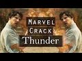 Marvel | Crack | Thunder | Imagine Dragons |