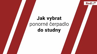 Jak vybrat čerpadlo do studny | RedEd.cz