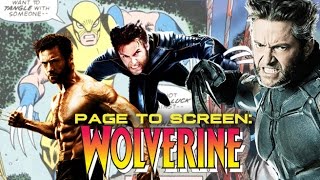 From Page to Screen - Wolverine (2017) Hugh Jackman, X-Men, Logan