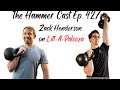 The Hammer Cast Ep. 427: Zack Henderson on 'Lift-A-Palooza' | 9MinuteChallenge.com