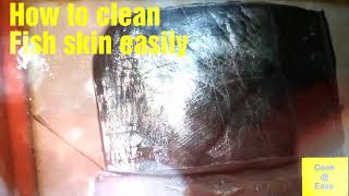 🐟How to clean fish skin easily | மீன் தோலை  இனி சுலபமாக சுத்தம் செய்யலாம்