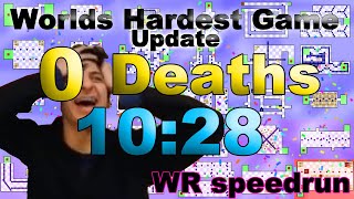 [FWR] Worlds Hardest Game update WORLDS FIRST 0 DEATHS speedrun in 10:28