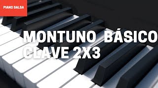 SALSA MONTUNO BÁSICO EN CLAVE 2X3 (Parte 1)