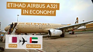 TRIP REPORT | Etihad Airways Airbus A321 (Economy) | Doha - Abu Dhabi