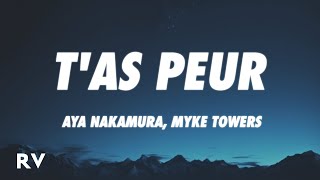 Aya Nakamura, Myke Towers - T'as peur (Letra/Lyrics)