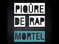 piqûre de rap