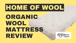 Home of Wool Organic Wool Mattress Review