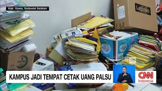 Kampus Jadi Tempat Cetak Uang Palsu