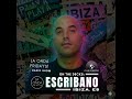 The Sound of Ibiza 2026: Latin Tech & Afro by Escribano | La Onda Radio