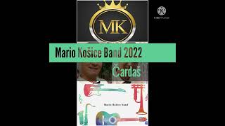 Mario❌Košice❌Band❌2022 Čardaš (bari voja)