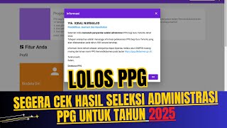 CEK PENGUMUMAN SELEKSI ADMINISTRASI PPG TERBARU