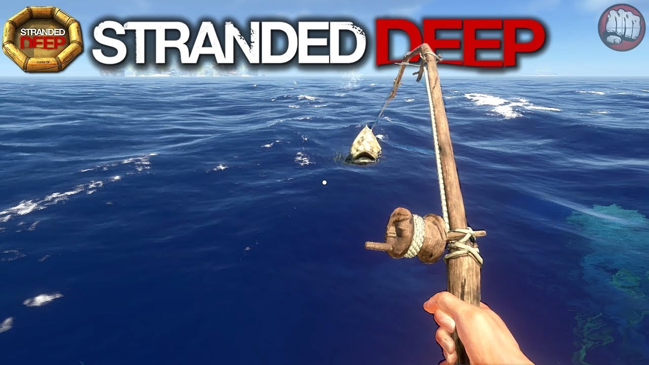 Gone Fishing Stranded Deep Gameplay Ep26 Youtube