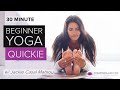 Beginner Yoga Quickie - FREE 30 min Beginner Yoga Class