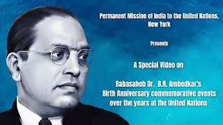 Ambedkar Jayanti @ United Nations over the years