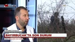 Bayırbucak'ta Son Durum