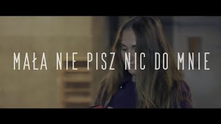 NOVYE \u0026 Xenoo - Mała nie pisz nic do mnie VIDEO