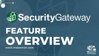 SecurityGateway™ for Email - Product Overview